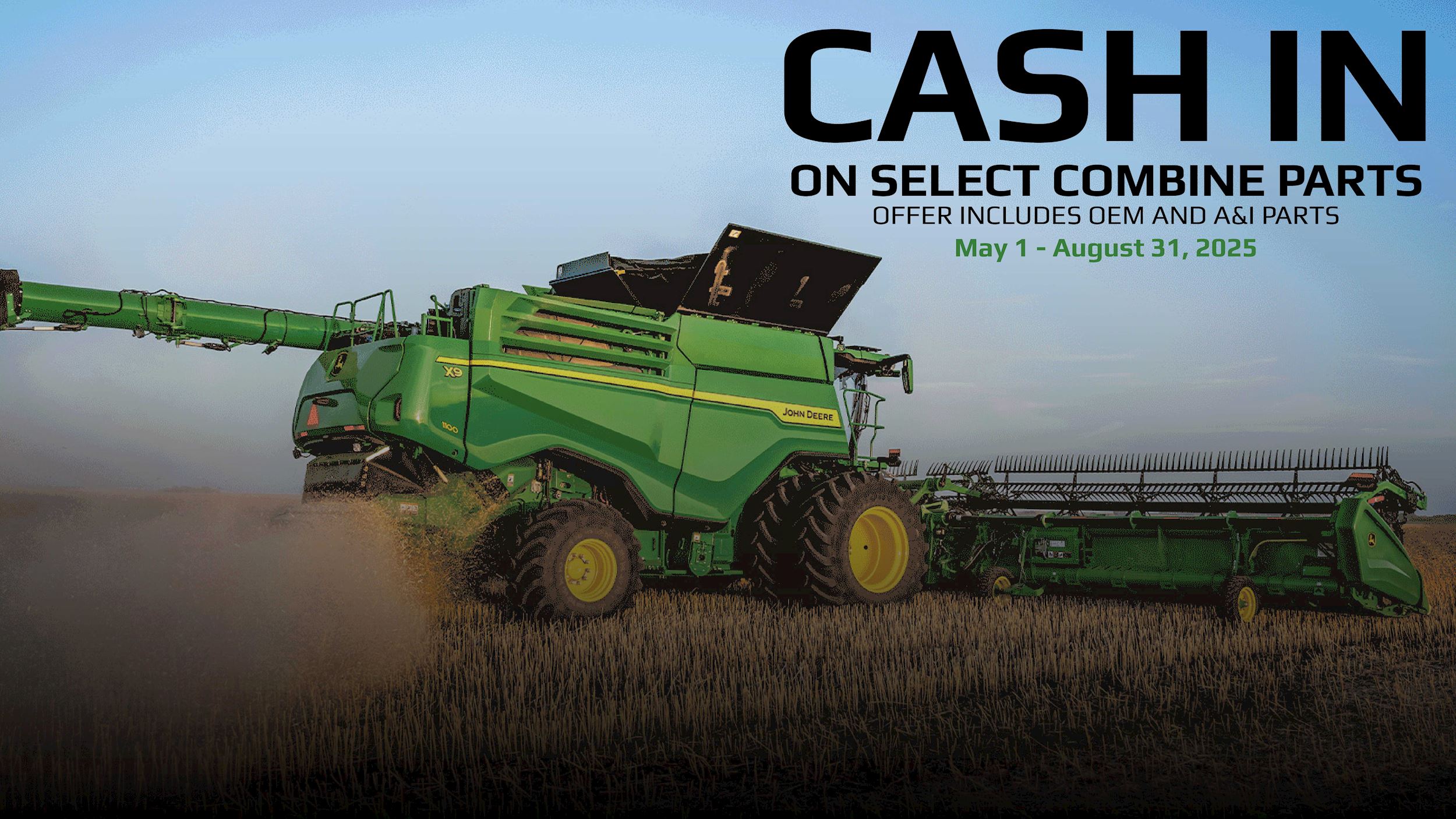 Cash In on Select Combine Parts
